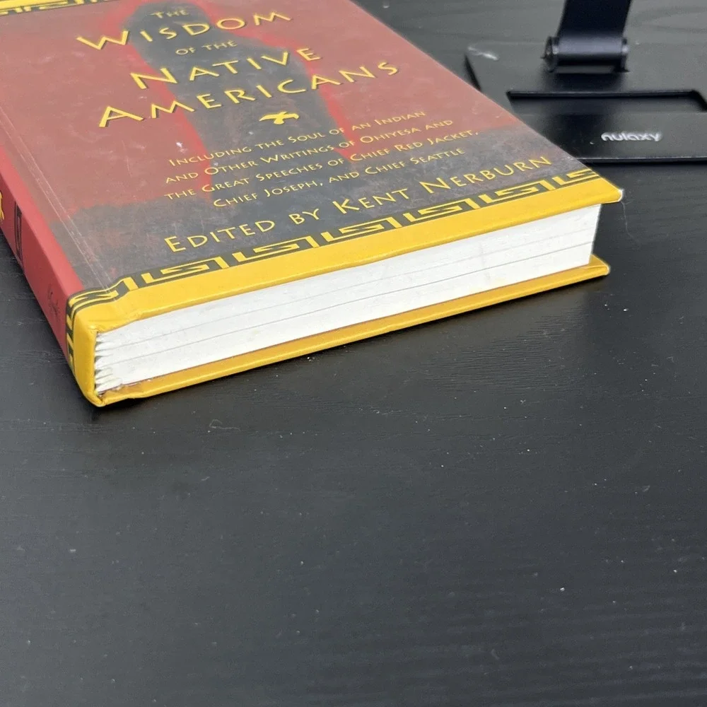The Wisdom of the Native Americans Kent Nerburn Hardcover Book‎ VERY GOOD